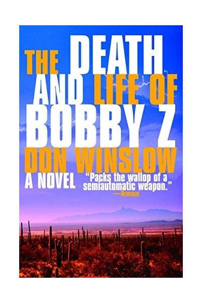 The Death And Life Of Bobby Z (Vintage Crime/Black Lizard)